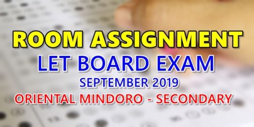 Room Assignment LET Board Exam September 2019 Oriental Mindoro-SECONDARY