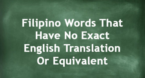 10 Filipino Words That Have No Exact English Translation Or Equivalent