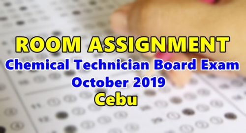 Room Assignment Chemical Technician Board Exam Cebu