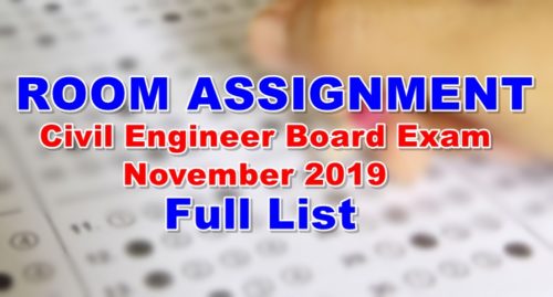 Room Assignment Civil Engineer Board Exam November 2019 Full List