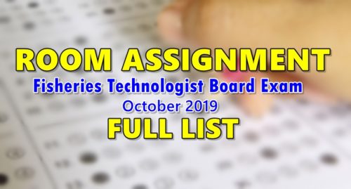 Room Assignment Fisheries Technologist Board Exam October 2019