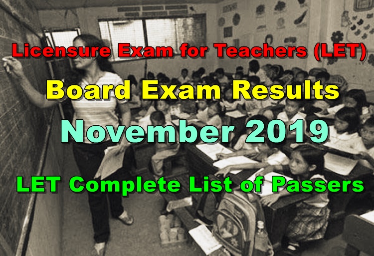 LET Board Exam Results September 2019 – LET Complete List Of Passers