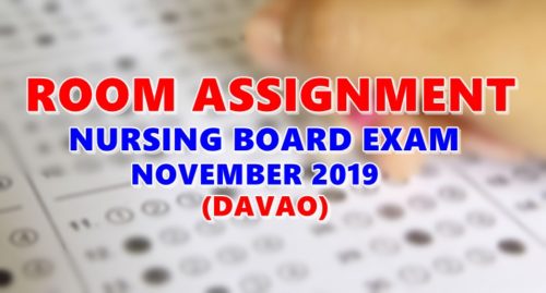 Room Assignment Nursing Board Exam November 2019 DAVAO