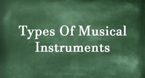 TYPES OF MUSICAL INSTRUMENTS
