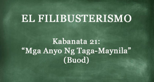 KABANATA 21 EL FILIBUSTERISMO