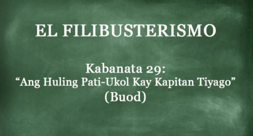 KABANATA 29 EL FILIBUSTERISMO