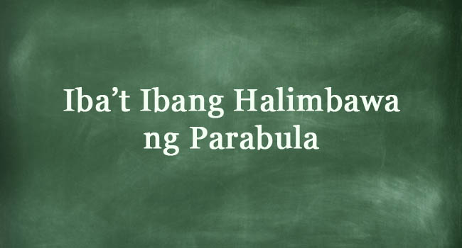 PARABULA - 3 Pang Mga Halimbawa Ng Talinhaga