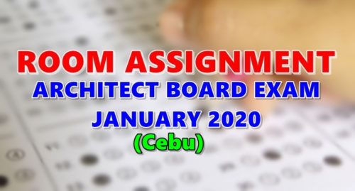 Room Assignment Architect Board Exam January 2020 Cebu