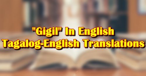 What Is Gigil In English Tagalog