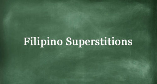 FILIPINO SUPERSTITIONS