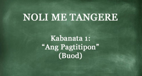 KABANATA 1 NOLI ME TANGERE