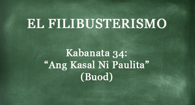 KABANATA 34 EL FILIBUSTERISMO