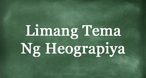 Limang Tema Ng Heograpiya