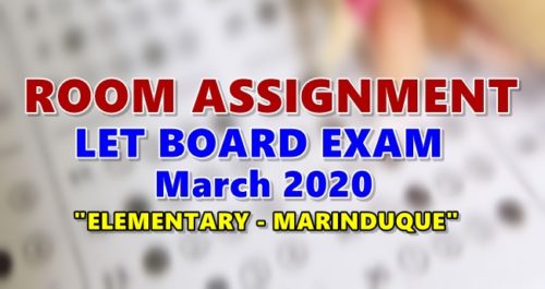Room Assignment LET March 2020 Elementary-MARINDUQUE