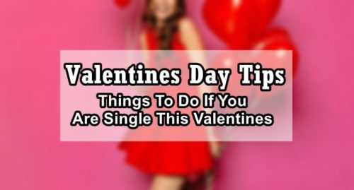 Valentines Day Tips