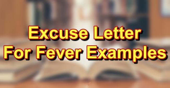 Excuse Letter For Fever Example Excuse Letters For Fever