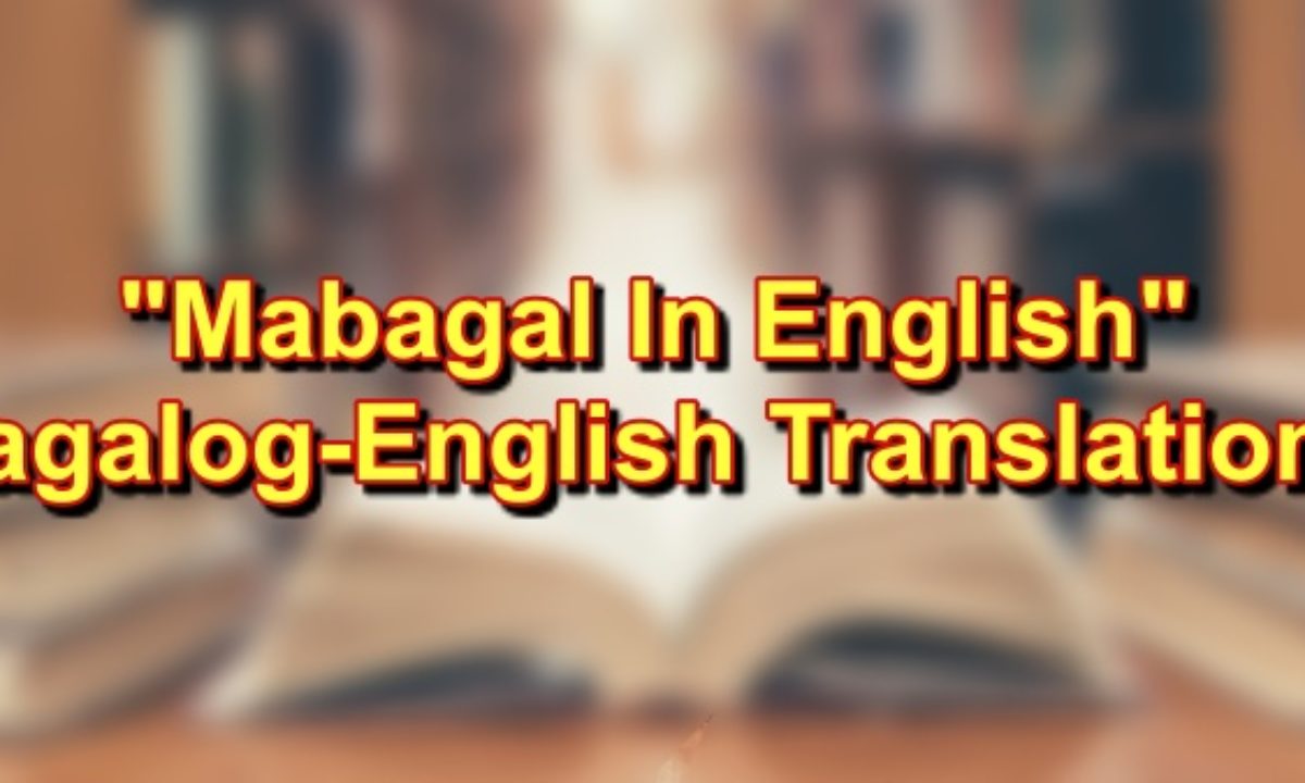 Ng Matagal Na In English | dematagal