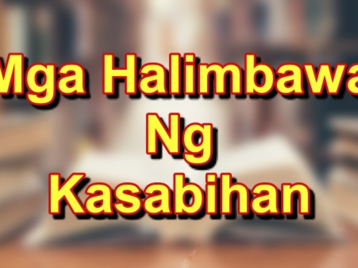 mga kasabihan sa tagalog