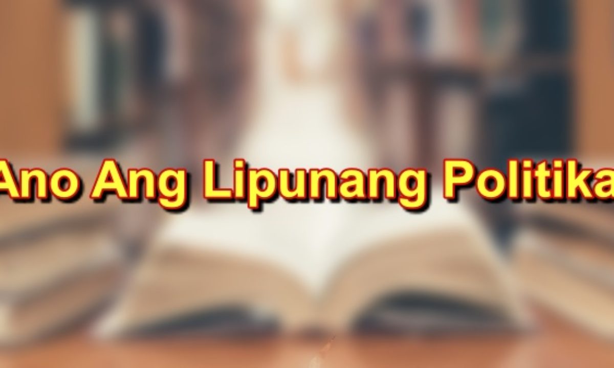 Lipunang Politikal Ano Ang Lipunang Politkal Kahulugan At Halimbawa