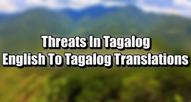 threat-in-tagalog-tagalog-to-english-translations