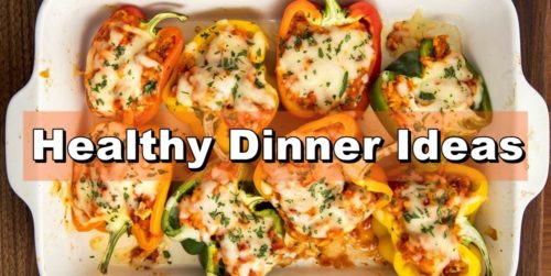 Healthy Dinner Ideas