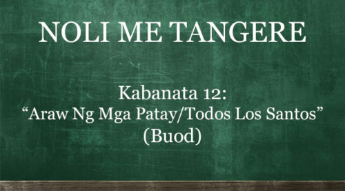 KABANATA 12 NOLI ME TANGERE