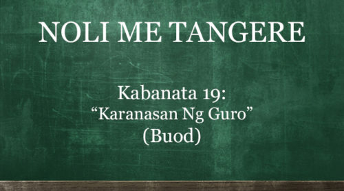 KABANATA 19 NOLI ME TANGERE