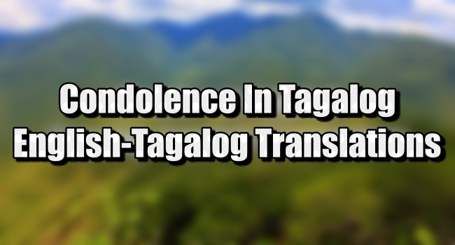 Condolence Translate In Tagalog