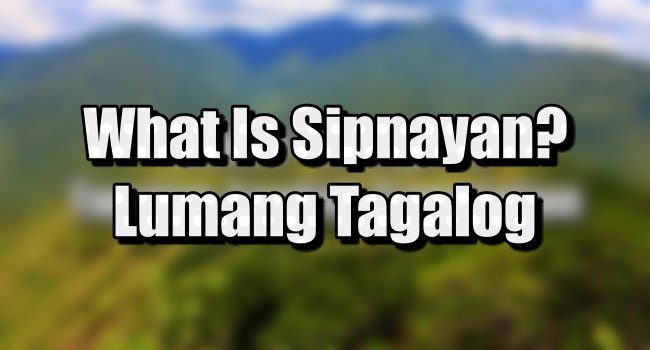 what-is-sipnayan-uncommon-or-deep-filipino-words