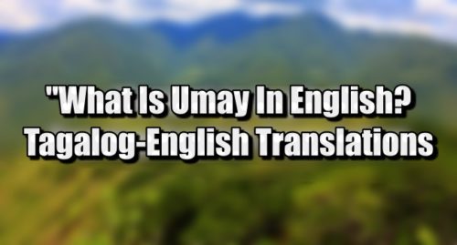 umay-in-english-tagalog-to-english-translation-of-umay