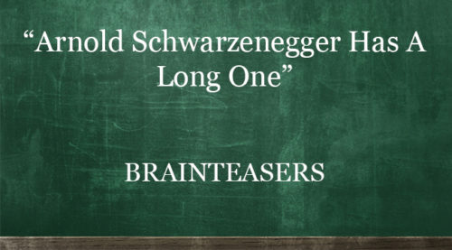 BRAINTEASERS