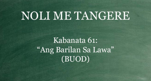 KABANATA 61 NOLI ME TANGERE