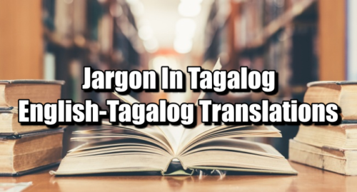 jargon-in-tagalog-english-to-tagalog-translations