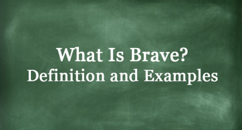 WHAT IS BRAVE
