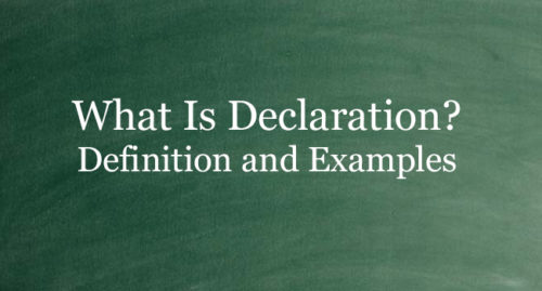 WHAT IS DECLARATION