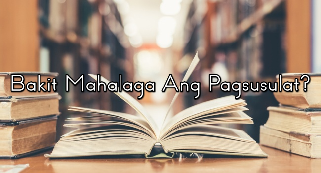 Bakit Mahalaga Ang Pagsusulat? Halimbawa At Iba Pa!