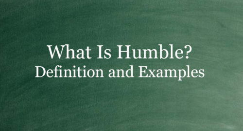 what-is-humble-definition-and-usage-of-this-term