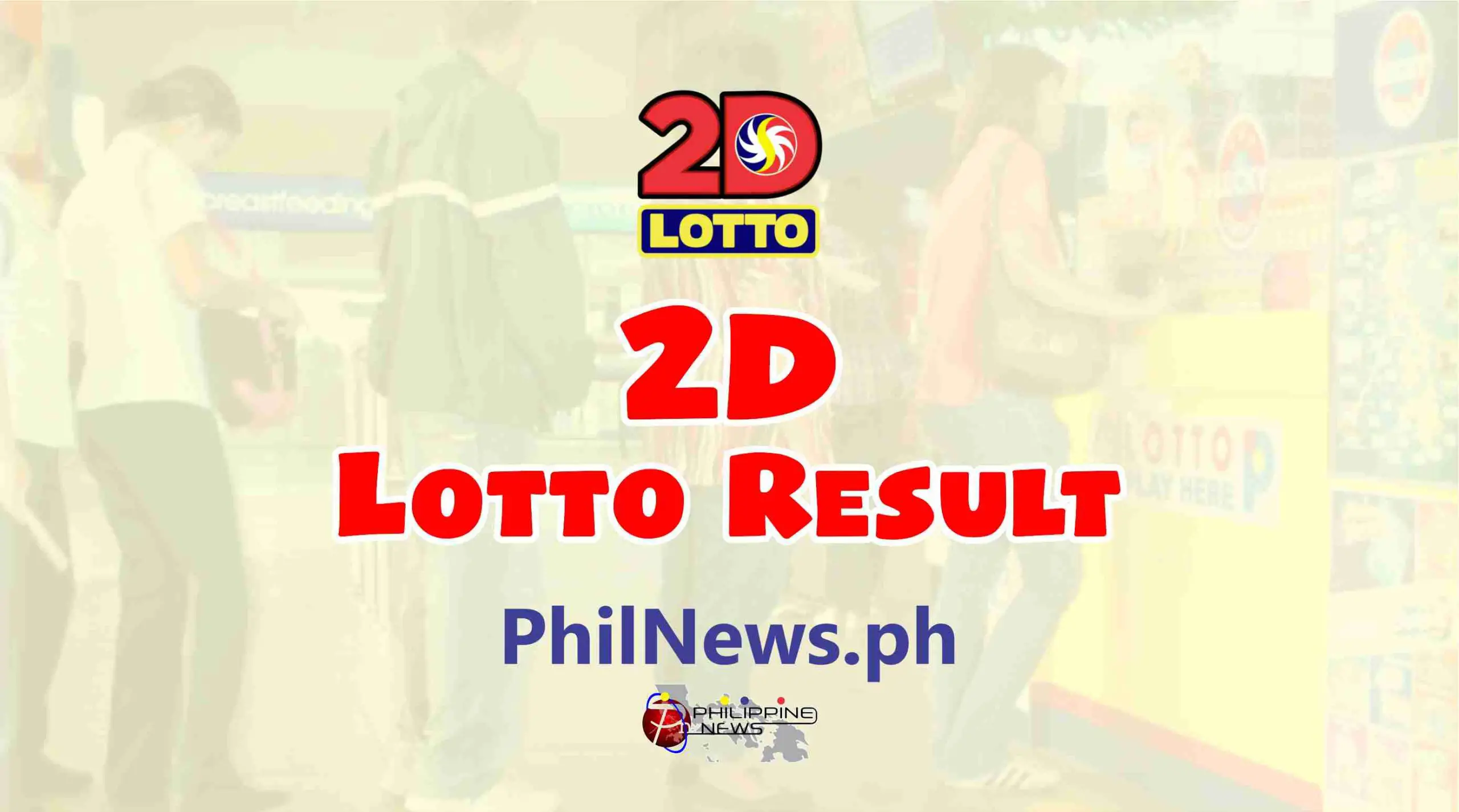 2D LOTTO RESULT Today, Thursday, August 4, 2022