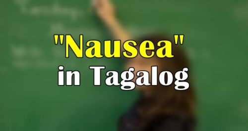 nausea-in-tagalog-translate-nausea-in-tagalog