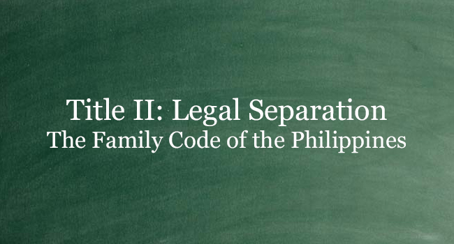 TITLE II FAMILY CODE OF THE PHILIPPINES