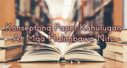 18 Halimbawa Ng Pagsulat Ng Konseptong Papel Ideas - SAHIDA