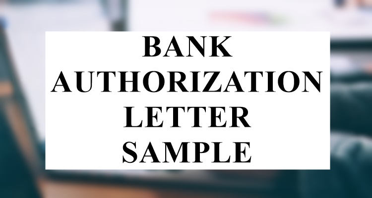 Bank Authorization Letter Sample