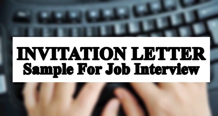 Invitation Letter Sample For Job Interview