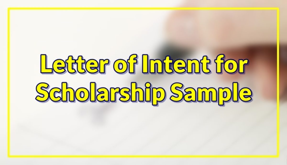 Letter of Intent for Scholarship Sample