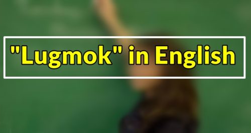 Lugmok in English