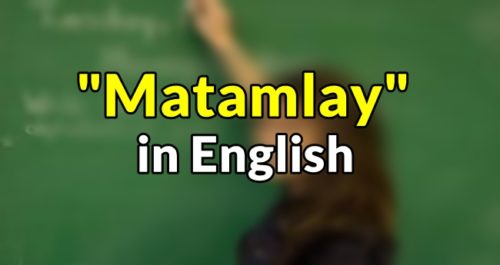 matamlay-in-english-translate-matamlay-in-english