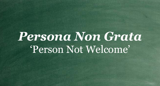 persona non grata meaning