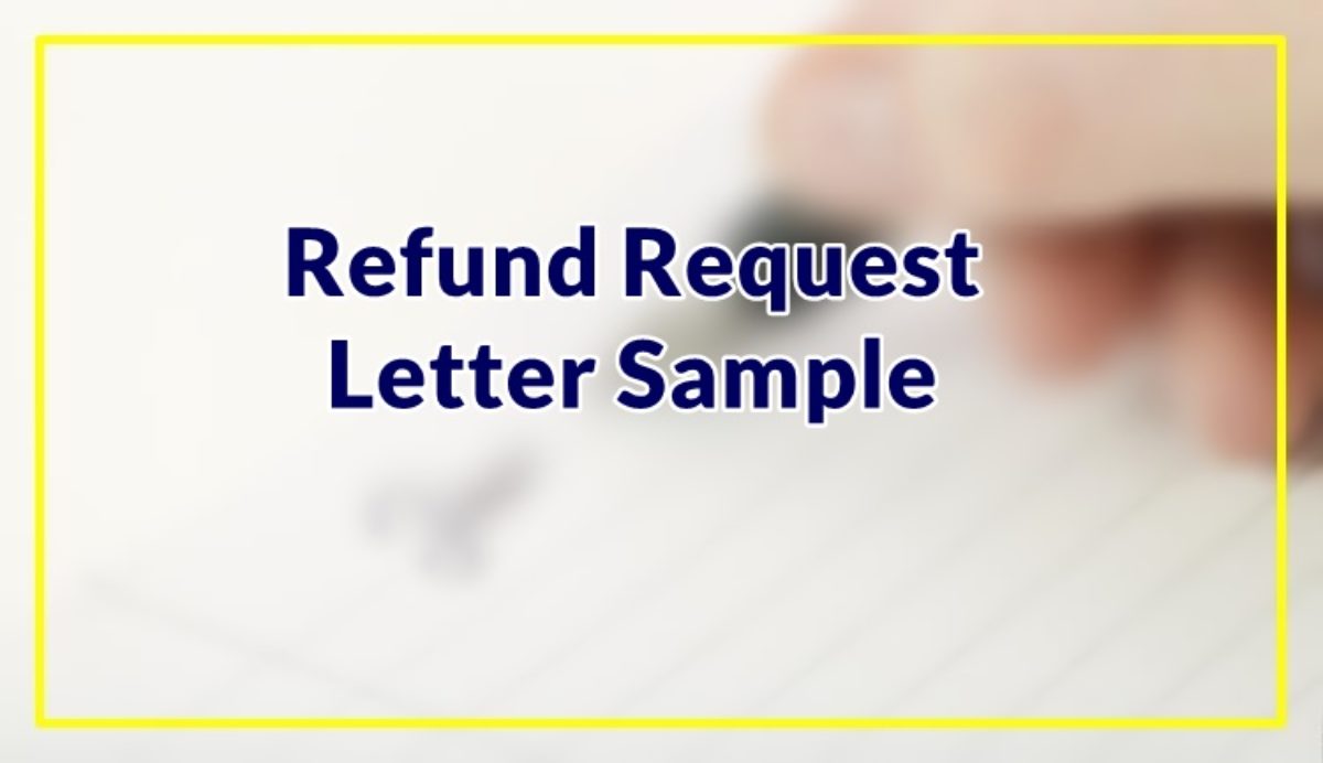 Refund Request Letter Sample