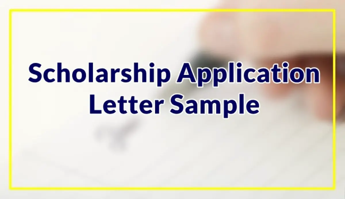 Scholarship Application Letter Sample