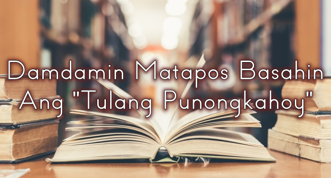 Damdamin Matapos Basahin Ang "Tulang Punongkahoy"
